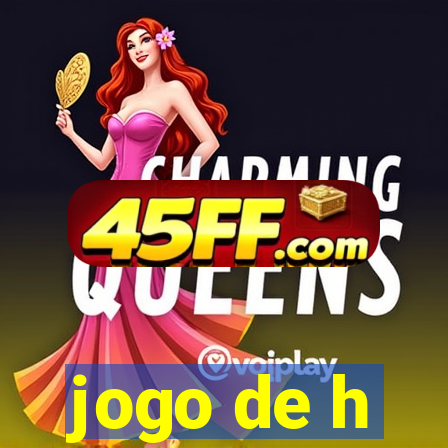 jogo de h